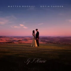 Matteo Bocelli, Sofia Carson - If I Knew MIDI