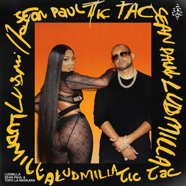 LUDMILLA, Sean Paul, Topo La Maskara - Tic Tac MIDI